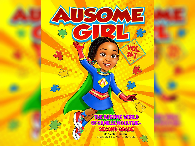 Cover of Carla Moultrie's Ausome Girl book, yellow with a little girl superhero drawn in a comic book style