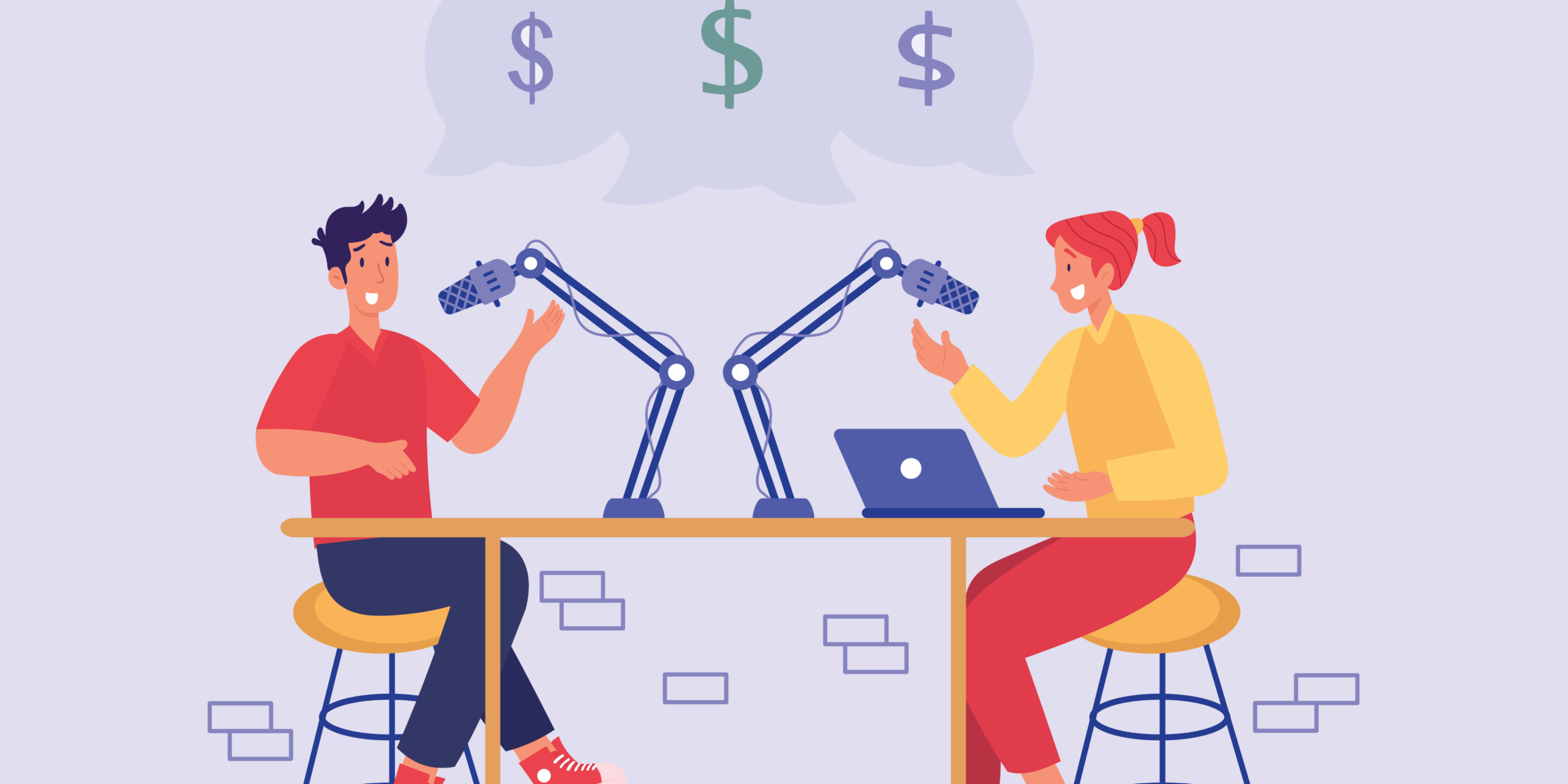 Illustration of two podcasters siting at a in front of microphones with speech bubbles above them them featuring money signs.